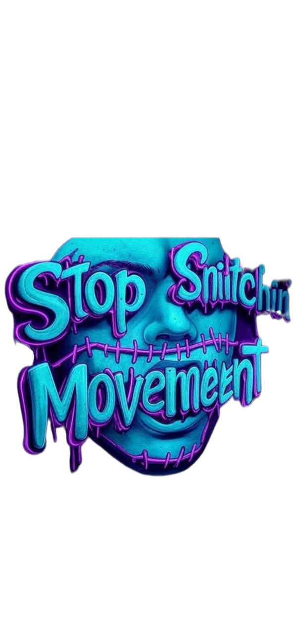 Stop Snitchin' Movement Fashion Shop